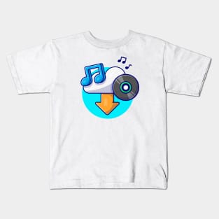 Cloud Download Music with Vinyl, Tune and Note of Music Cartoon Vector Icon Illustration Kids T-Shirt